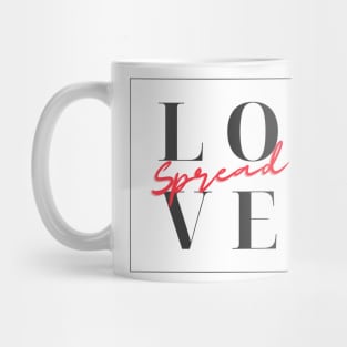 Spread Love! Mug